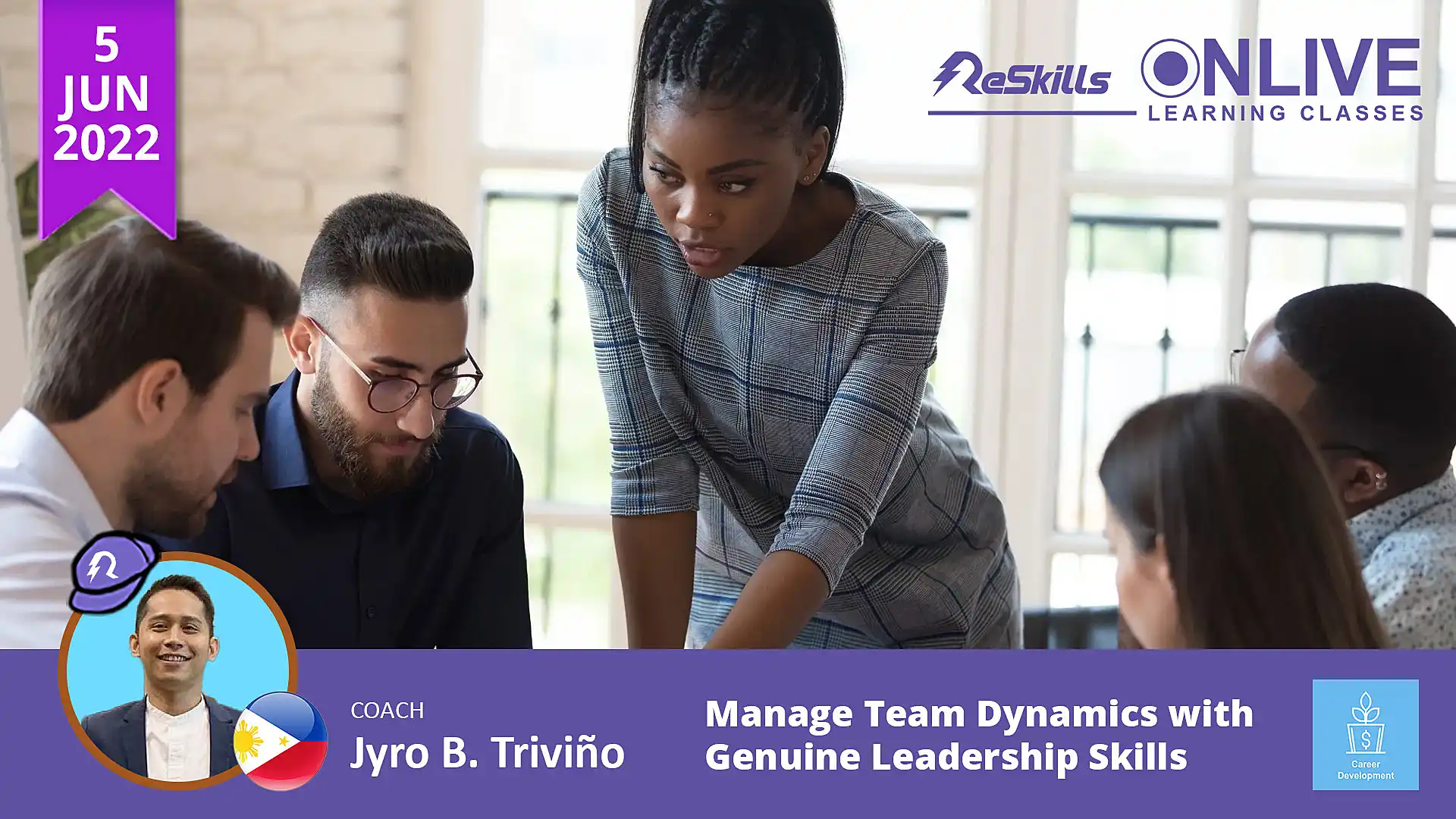Manage Team Dynamics with Genuine Leadership Skills - ReSkills